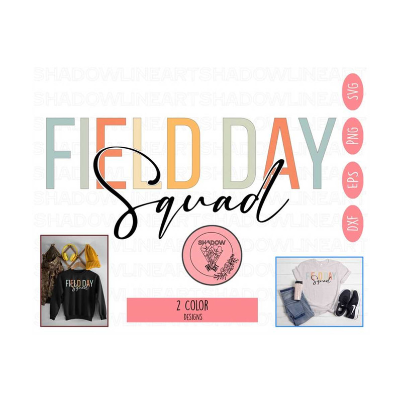 241020238254-field-day-squad-svg-school-game-day-svg-files-for-cricut-image-1.jpg