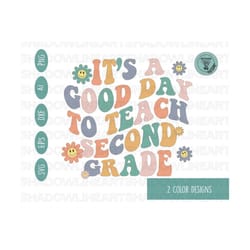 it's a good day to teach second grade svg • back to school svg files for cricut • digital download
