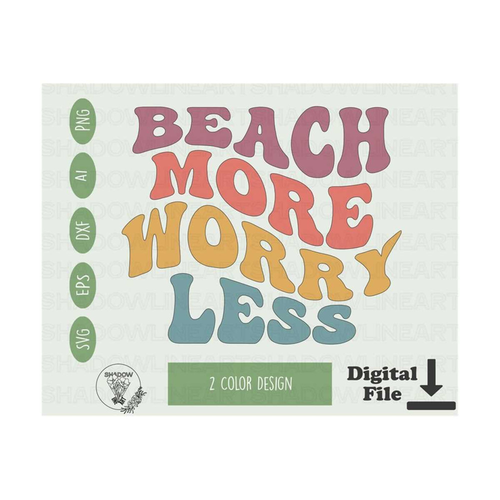 2410202382849-beach-more-worry-less-svg-summer-vacation-svg-files-for-cricut-image-1.jpg