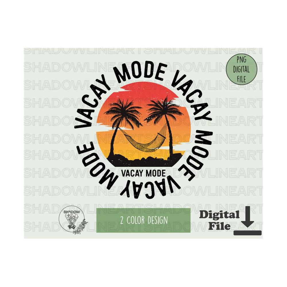 2410202382957-vacay-mode-png-girls-trip-png-summer-quote-png-for-image-1.jpg