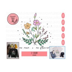 no rain no flowers svg • inspirational flower svg files for cricut • digital download