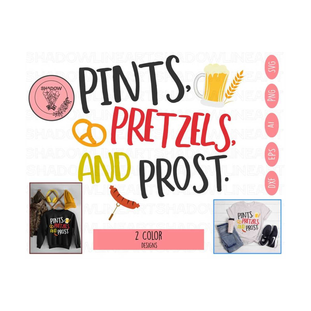 241020238320-pints-pretzels-and-prost-svg-oktoberfest-svg-files-for-image-1.jpg