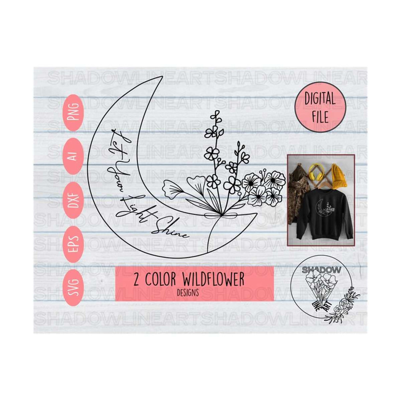 2410202383342-let-your-light-shine-svg-floral-moon-svg-files-for-cricut-image-1.jpg