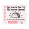 2410202383345-no-more-tacos-svg-teacher-svg-files-for-cricut-digital-image-1.jpg