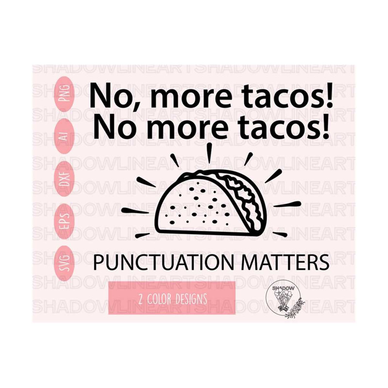 2410202383345-no-more-tacos-svg-teacher-svg-files-for-cricut-digital-image-1.jpg