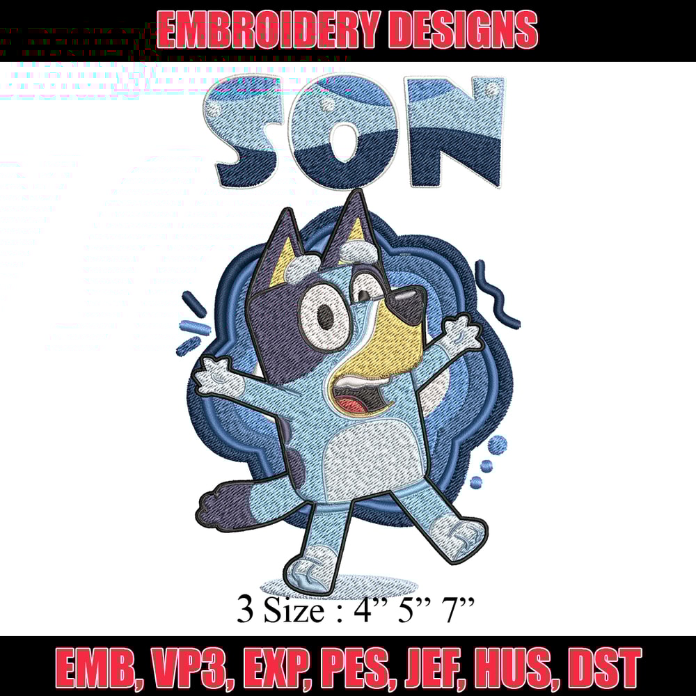 Son Bluey Embroidery, Bluey Cartoon Embroidery, cartoon Embroidery, cartoon shirt, Embroidery File, Instant download..jpg