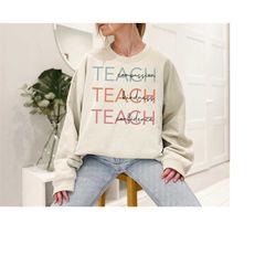 Cute Teach Sweatshirt, Compassion Kindness Confidence Teacher Sweatshirt, Teacher Appreciation Gifts, Group Teacher Swea