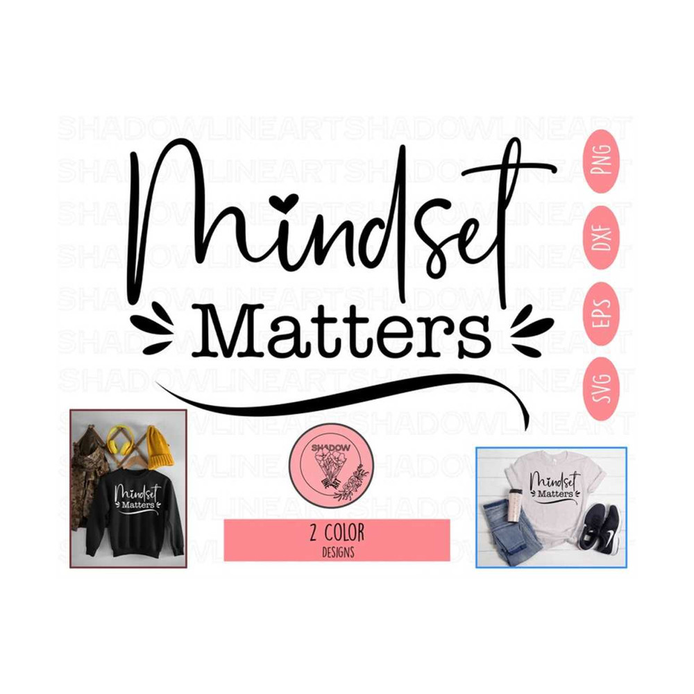 2410202384155-mindset-matters-svg-motivational-svg-files-for-cricut-image-1.jpg