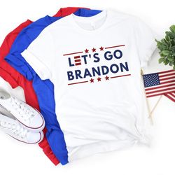 let go brandon, funny joe biden, conservative shirt png, republican shirt png, anti biden shirt png, joe biden chant, re