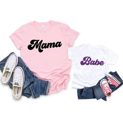 mama and babe matching mommy and me shirt pngs, babe onesie bodysuit, toddler t-shirt png, mommy girl outfit