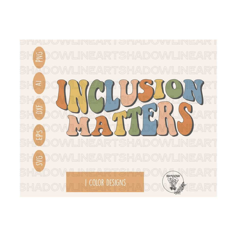 2410202385213-inclusion-matters-svg-sped-teacher-svg-files-for-cricut-png-image-1.jpg