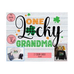 one lucky grandma png, lucky charm grandma png, shamrock grandma png, st patrick's day png