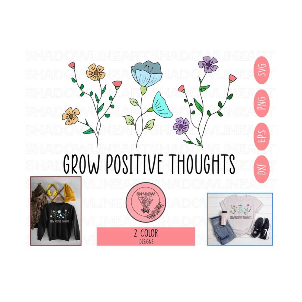 2410202385420-grow-positive-thoughts-svg-floral-svg-kindness-svg-mental-image-1.jpg