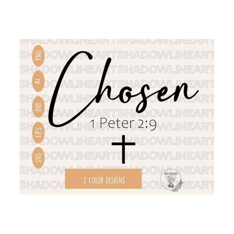 2410202385828-chosen-1-peter-29-svg-files-for-cricut-christian-png-for-image-1.jpg