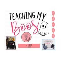 teaching my boos svg • halloween svg files for cricut • digital download