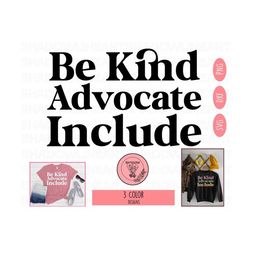 241020239148-be-kind-advocate-include-png-special-education-svg-files-for-image-1.jpg