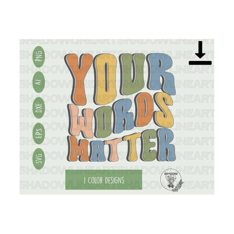 241020239353-your-words-matter-teacher-svg-speech-therapist-png-special-image-1.jpg