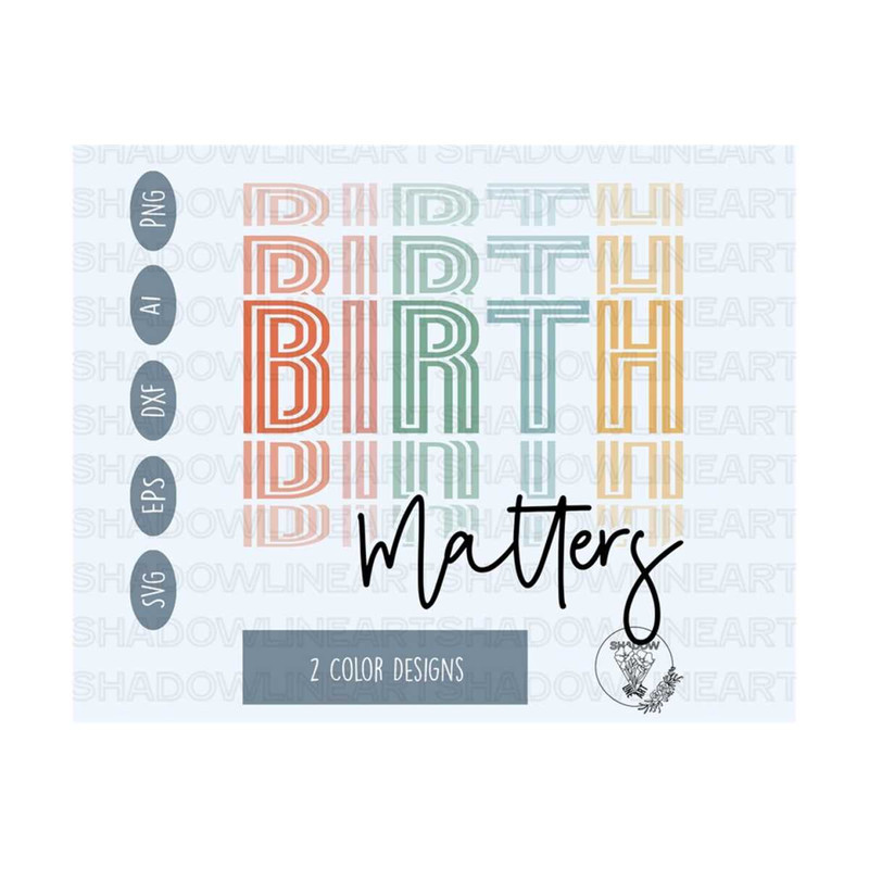 241020239524-birth-matters-svg-doula-svg-files-for-cricut-digital-image-1.jpg