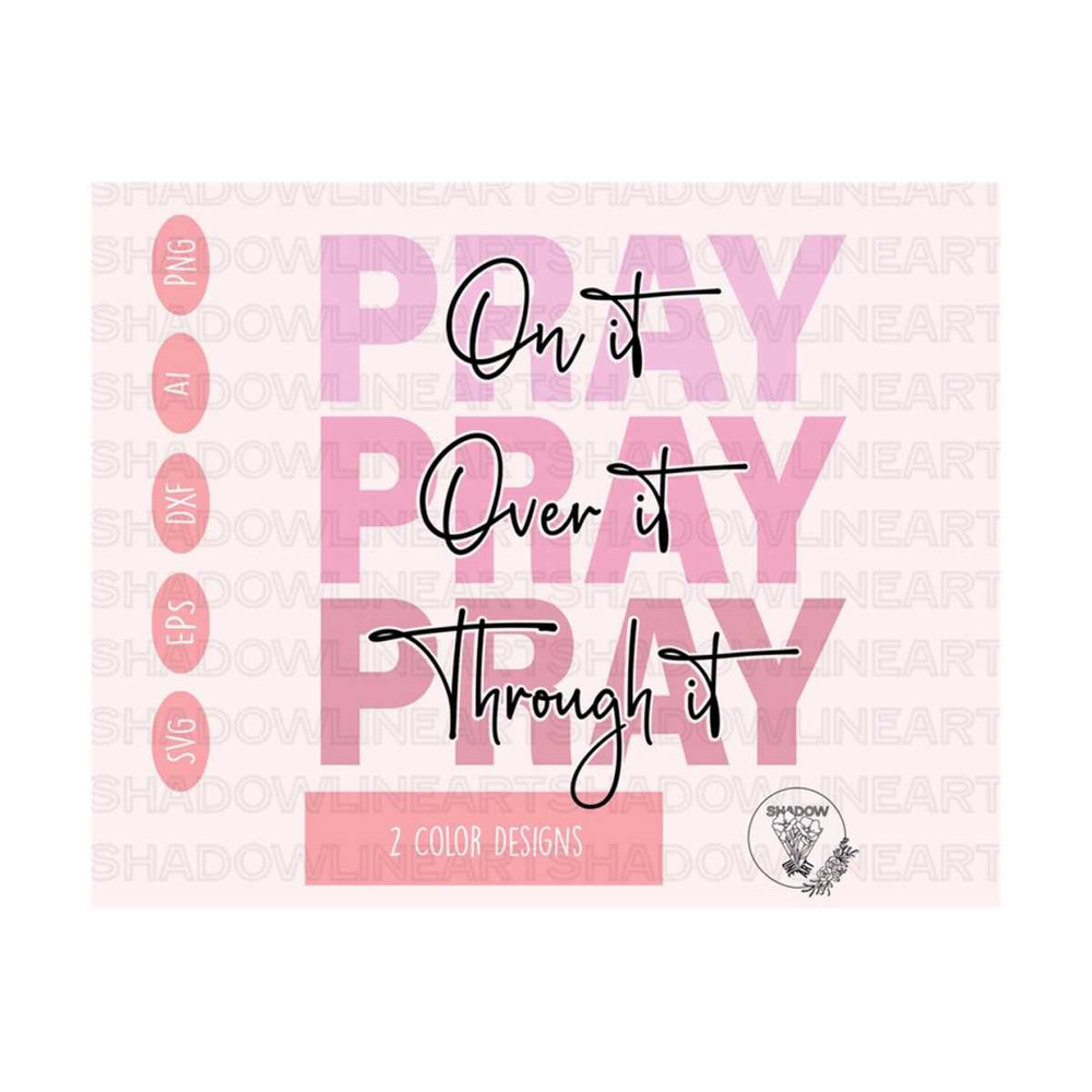 24102023965-pray-on-it-svg-christian-svg-files-for-cricut-digital-image-1.jpg