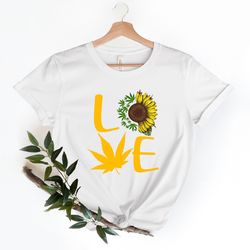 love marijuana sunflower cannabis shirt png love weed marijuana shirt png marijuana lovers t-shirt png ,  love cannabis,
