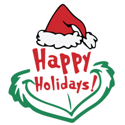 Happy Holiday Grinch Svg, Grinch Hand Svg, Grinch Svg, Grinch Ornament Svg, Grinch smile Svg Digital Download