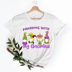mardi with gras gnomies shirt png, carnival parading with my gnomies mardi gras gnome fleur de lis fat tuesday louisian