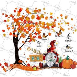personalized name fall gnome png, nana's little pumpkins png, thanksgiving png, custom name file transfer sublimation