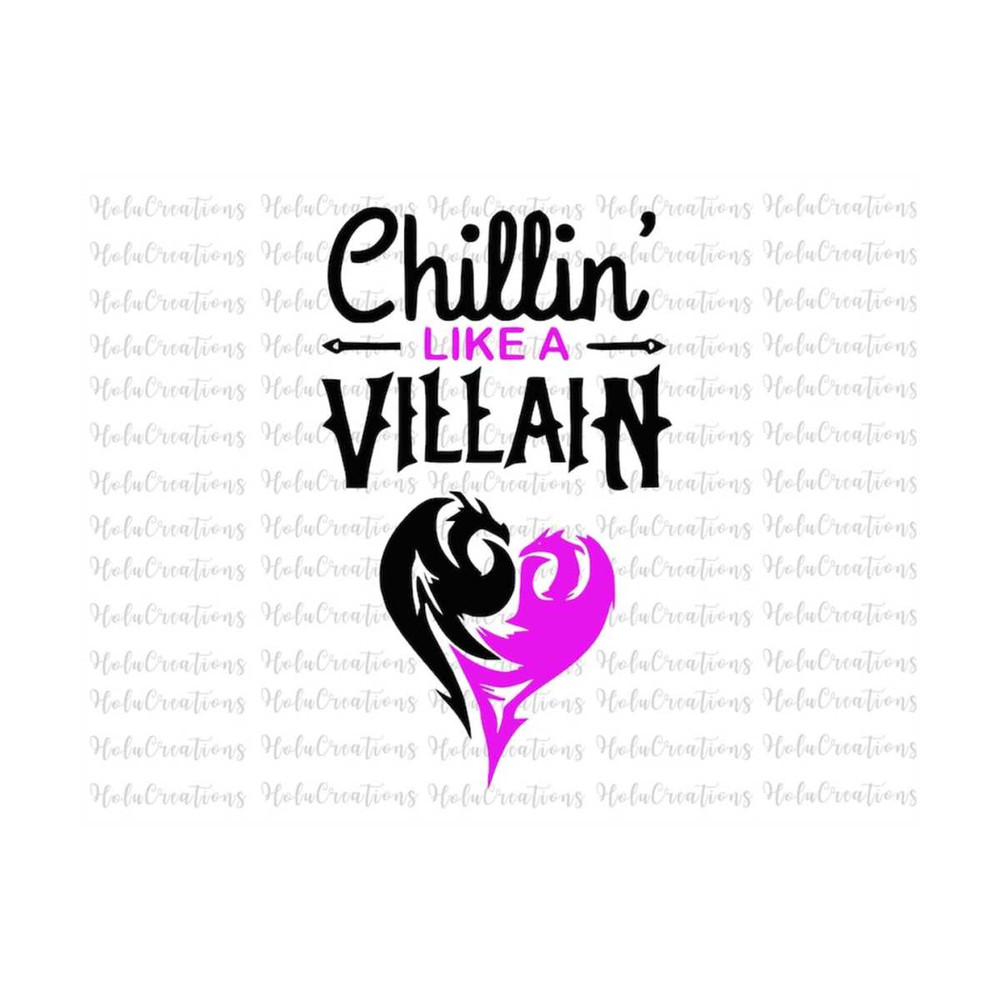 2410202395336-descendants-maleficent-svg-chillin-like-a-villian-svg-vinyl-image-1.jpg