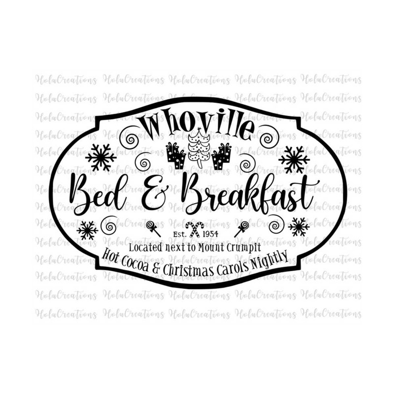 2410202395655-whoville-bed-and-breakfast-svg-christmas-svg-holiday-svg-image-1.jpg