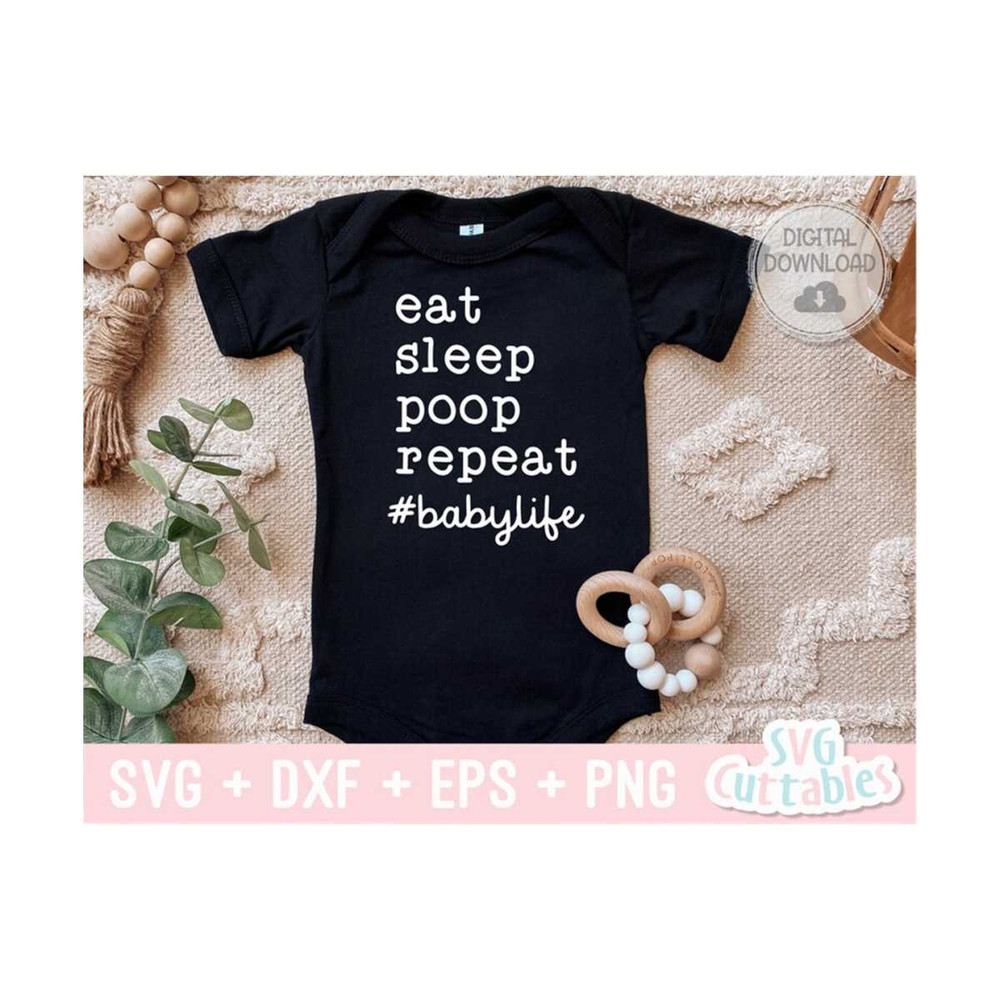 2410202395730-eat-sleep-poop-repeat-babylife-svg-baby-shirt-svg-cut-image-1.jpg