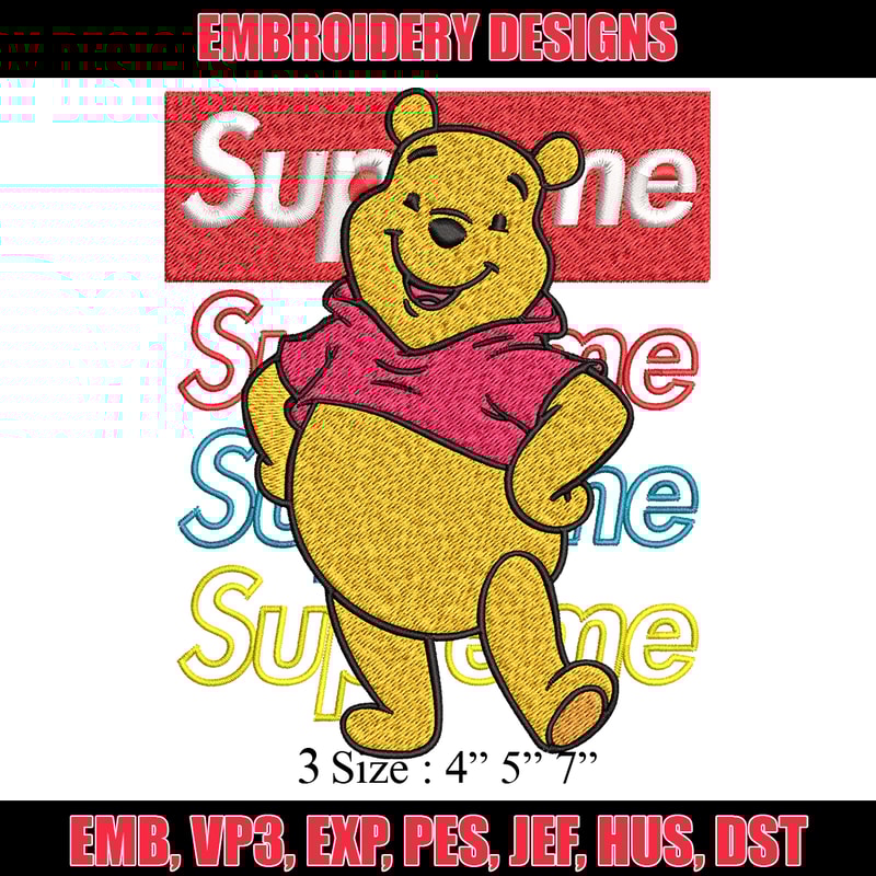 Supreme Winnie The Pooh Embroidery design, Winnie The Pooh Embroidery, cartoon design, Embroidery File, Instant download.jpg