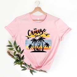 on cruise time shirt png,cruise life shirt png, family cruise shirt png, friends cruise, family matching shirt png, crui