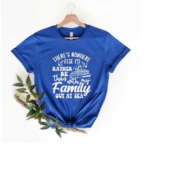 i'd rather be than with my family out at sea shirt,cruise life shirt,summer trip shirt,family gift,vacation shirt,holida