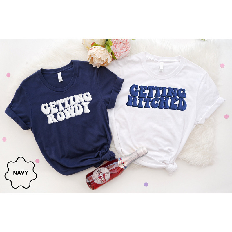 Bachelorette Party Shirts, Bridal Party Shirt, Getting Hitched, Getting Rowdy, Team Bride Shirts, Bridesmaid Group Shirt, - 6.jpg