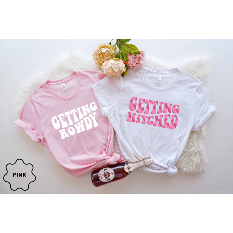 Bachelorette Party Shirts, Getting Hitched, Getting Rowdy, Bridesmaid Group Shirt, Team Bride Shirts, Wedding Party Group Shirt,Bridal Party - 3.jpg