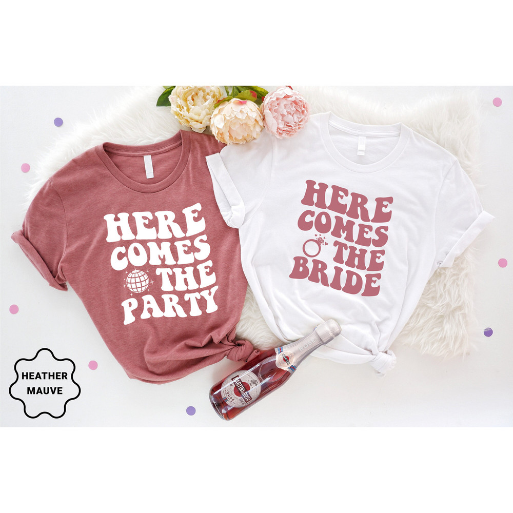 Bachelorette Party Shirts, Here Comes The Party Shirt, Disco Bride, Bridesmaid Gifts, Group Party Favor Shirts, Country Bridal Party Shirt - 2.jpg