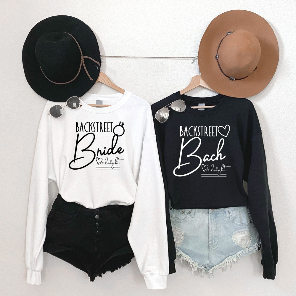 Backstreet Bride Sweatshirt, Backstreet Bach Shirt, 90s Bridal Party Shirts, 90's Bachelorette Shirt, Bridesmaid Gift, Wedding Party Tee - 1.jpg