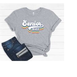 senior 2022 shirt, class of 2022 shirt, senior shirt, graduation 2022 shirt, graduation gift shirt, senior 2022 shirts,