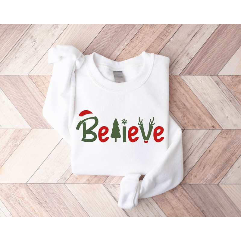 Believe Christmas Sweatshirt, Christmas Gift For Christian, Christmas Party Shirt, Merry Christmas Sweatshirt, Christmas Family Shirt - 5.jpg