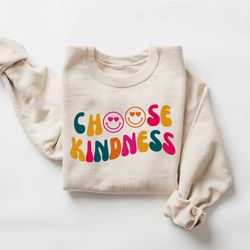 choose kindness sweatshirt, cute teacher sweatshirt, teacher smiley face sweatshirt, positive affirmation sweatshirt, gr