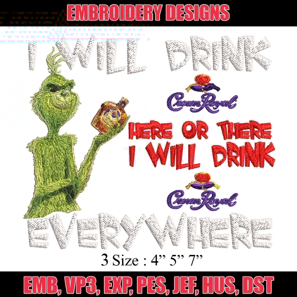 The Grinch I will drink Christmas Embroidery design, Grinch Embroidery, Grinch design, Embroidery file, Instant download.jpg