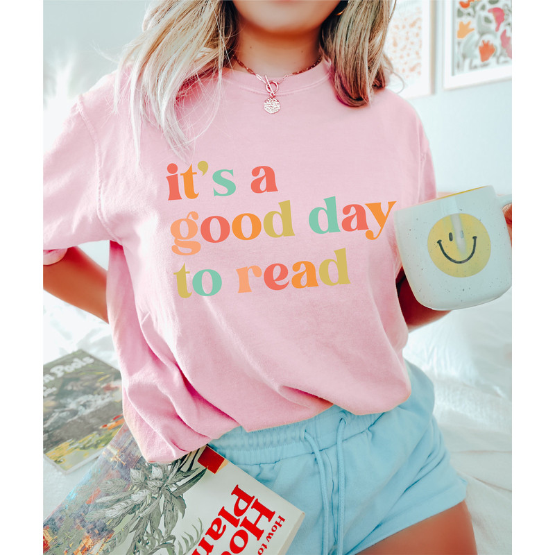Comfort Colors® Happy Teacher Shirt, Its A Good Day To Read, Back To School, Team Teacher Shirt, Cute Teacher Gifts, Teacher Appreciation - 4.jpg