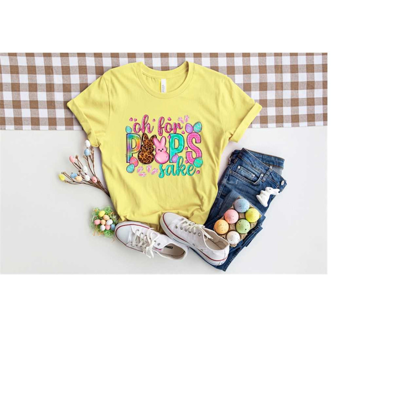 MR-24102023104513-oh-for-peeps-sake-easterhappy-easter-shirtwomens-easter-image-1.jpg