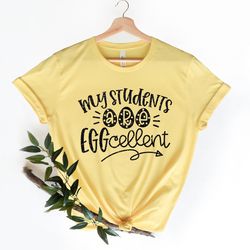 teacher easter shirt png, my students are eggcellent shirt png, teacher school spirit shirt png, teacher gift shirt png,