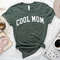 Cool Mom Shirt, Mothers Day Shirt, Best Mom Ever Shirt, Mothers Day Gift, Mom Life shirt, New Mom Gift, Cute Mom Shirt, Mama Shirt - 1.jpg