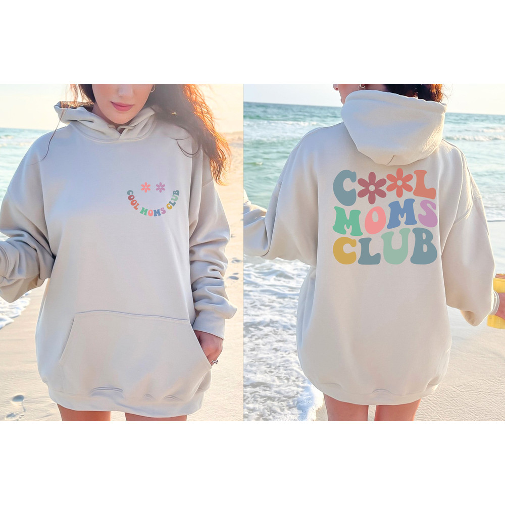Cool Mom Club Hoodie, Mothers Day Gift, Mama Sweatshirt, Unique Gift for Mom Shirt, Mom Life Shirt, Mom Hoodie, Mama Crewneck, New Mom Shirt - 2.jpg