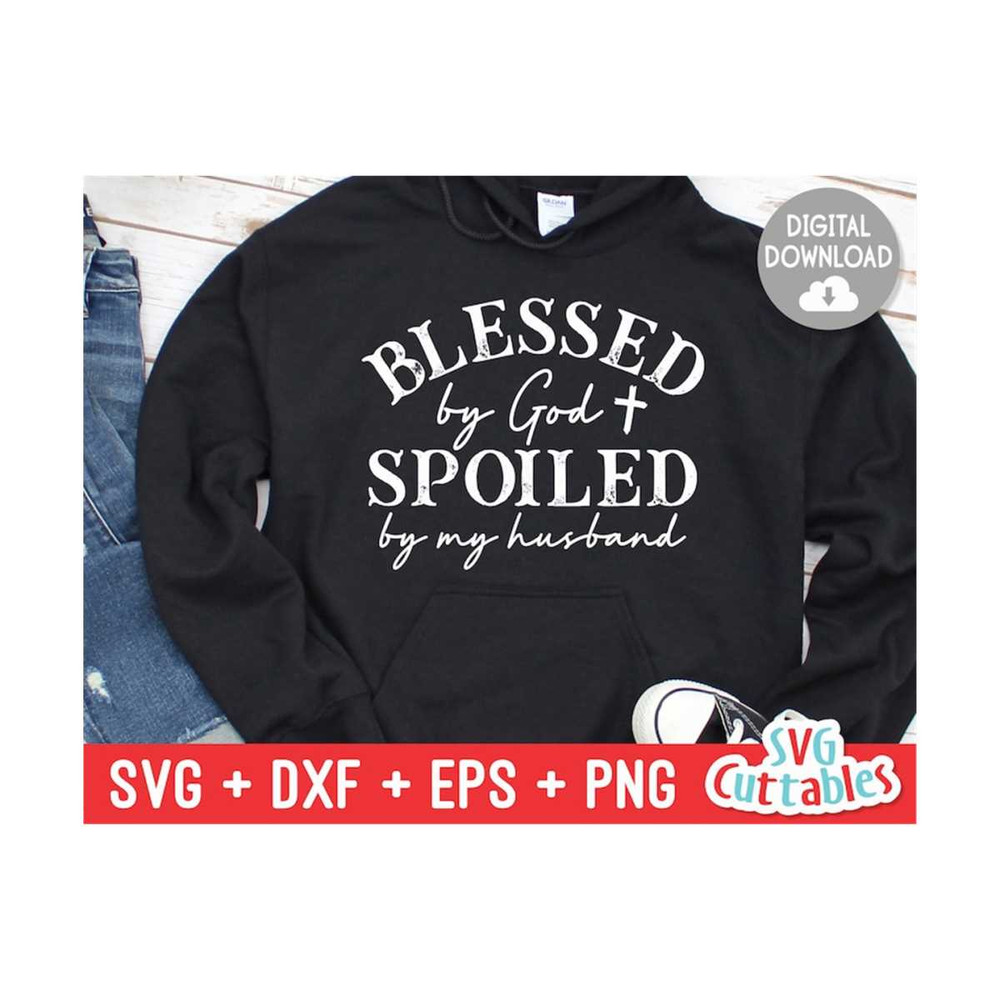 24102023105814-blessed-by-god-svg-faith-svg-quote-svg-dxf-eps-png-image-1.jpg