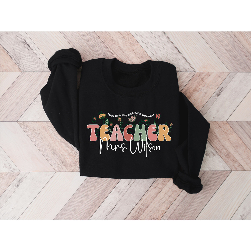Custom Cute Floral Teacher Last Name Sweatshirt, Teacher Mrs Sweatshirt, Sped Teacher Gift, Teacher Appreciation, Elementary Teacher Gift - 5.jpg
