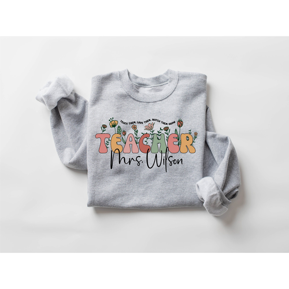 Custom Cute Floral Teacher Last Name Sweatshirt, Teacher Mrs Sweatshirt, Sped Teacher Gift, Teacher Appreciation, Elementary Teacher Gift - 7.jpg