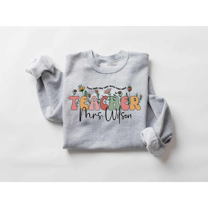 Custom Cute Floral Teacher Last Name Sweatshirt, Teacher Mrs Sweatshirt, Sped Teacher Gift, Teacher Appreciation, Elementary Teacher Gift - 7.jpg